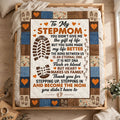 To My Stepmom Quilt Blanket - Stepping Up Stepping In Appreciation Keepsake Gift